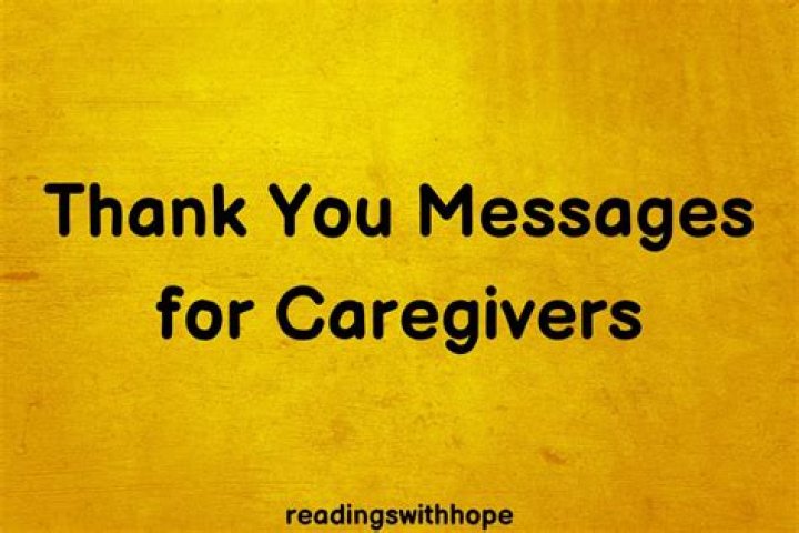 Unlocking The Impact Of "Thank You" Notes For Caregivers